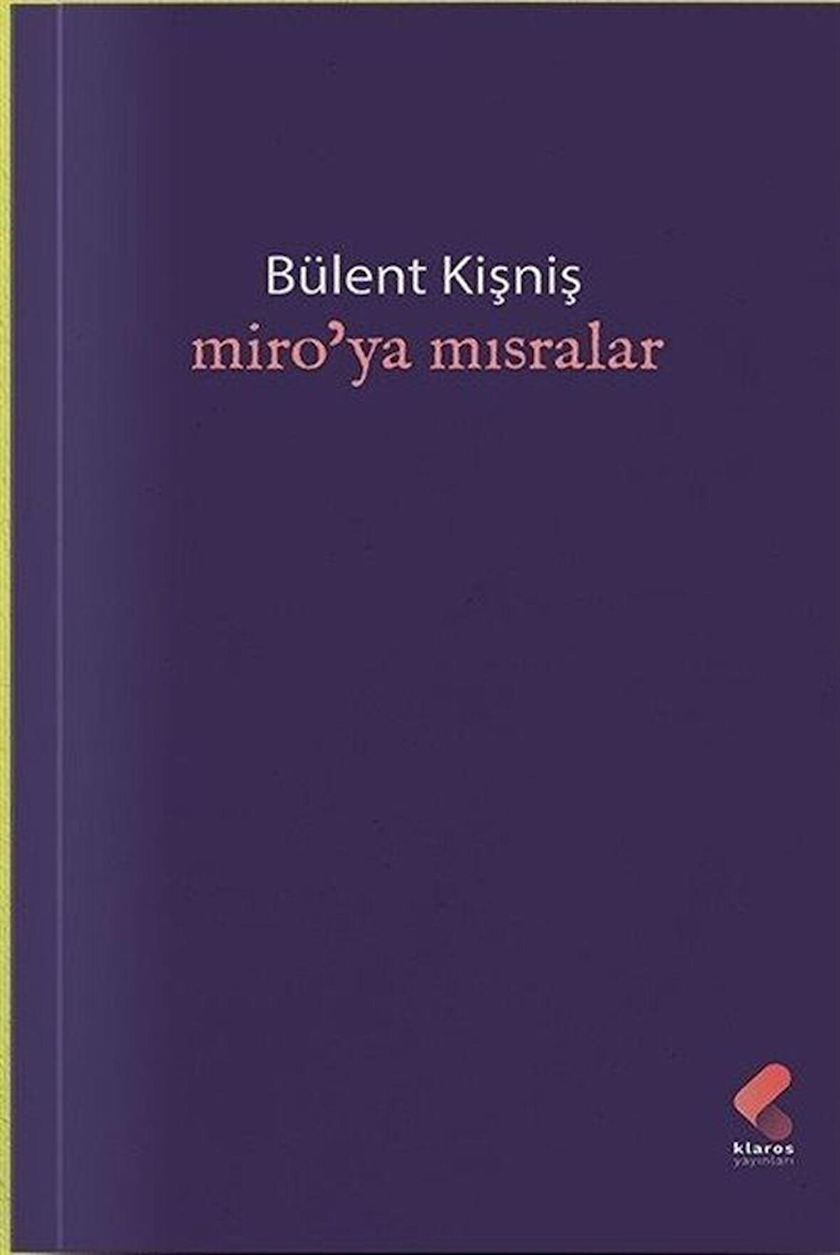 Miro’ya Mısralar