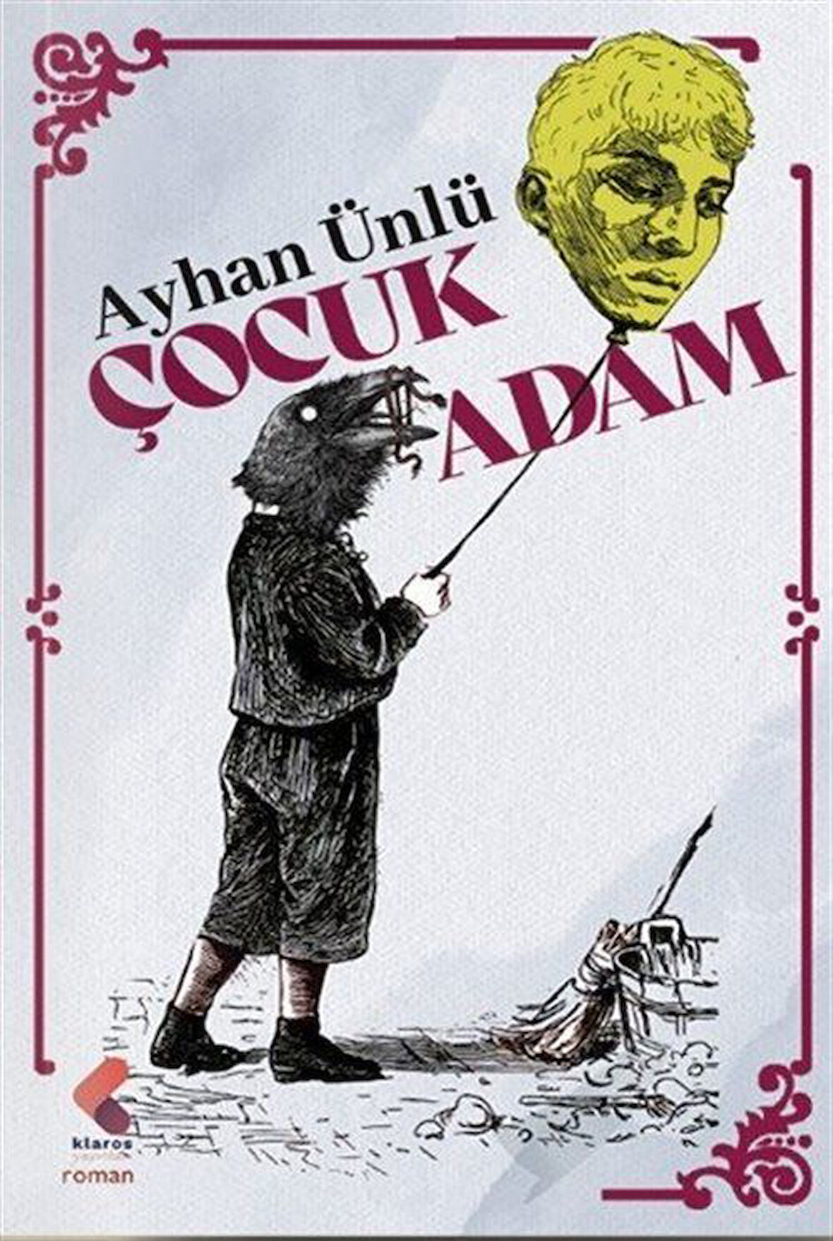 Çocuk Adam / Ayhan Ünlü