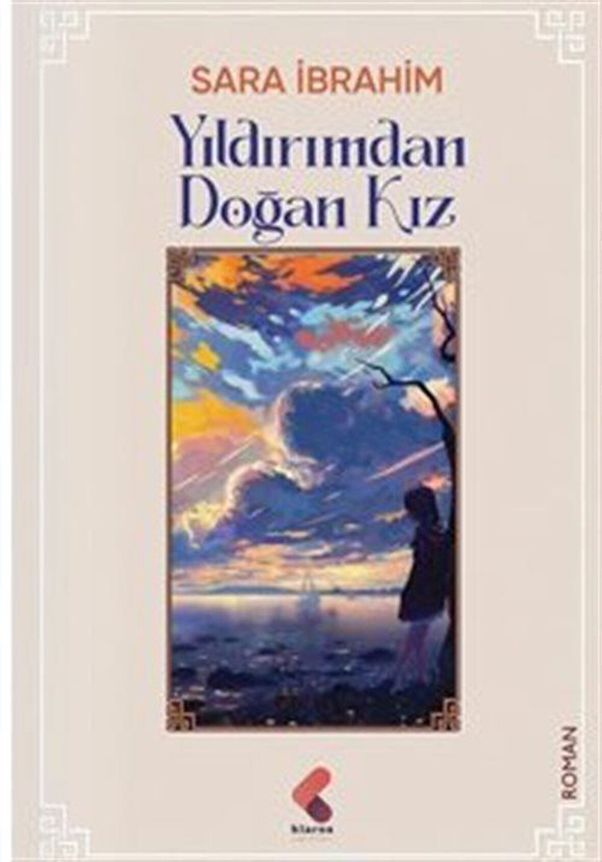 Yıldırımdan Doğan Kız / Sara İbrahim