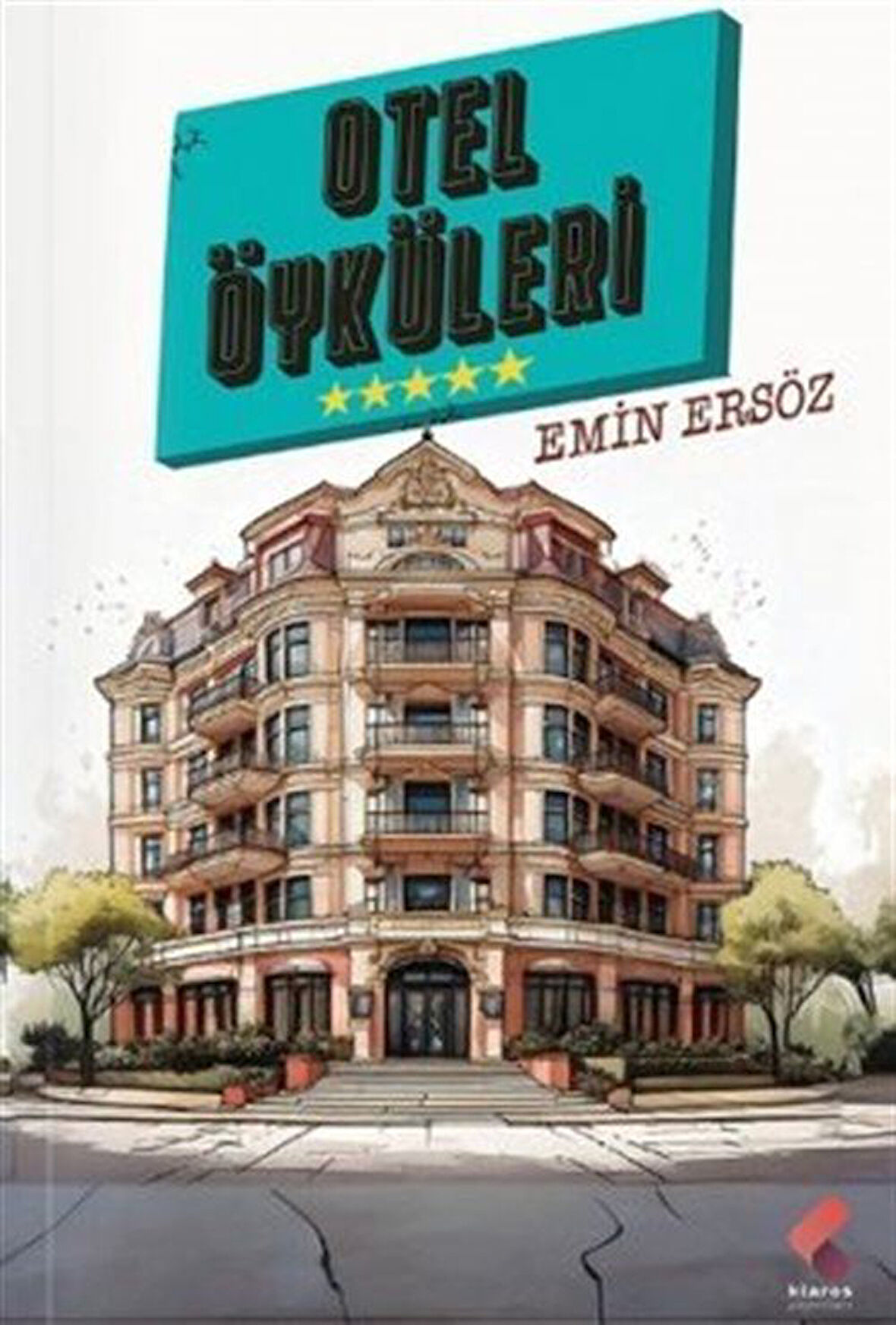 Oyel Öyküleri / Emin Ersöz