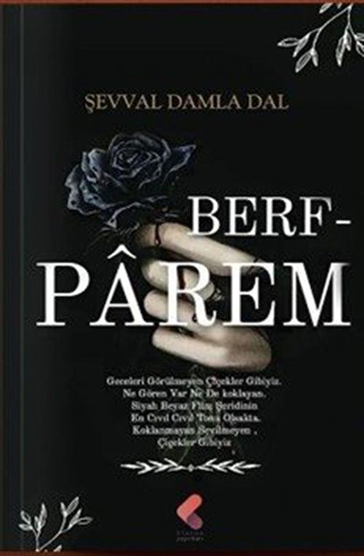 Berf - Parem / Sevval Damla Dal