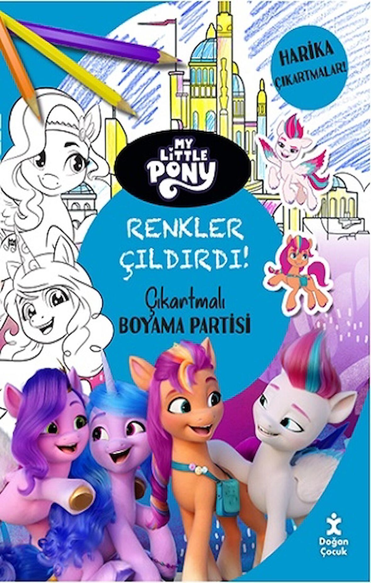 My Little Pony - Renkler Çıldırdı! Çıkartmalı Boyama Partisi