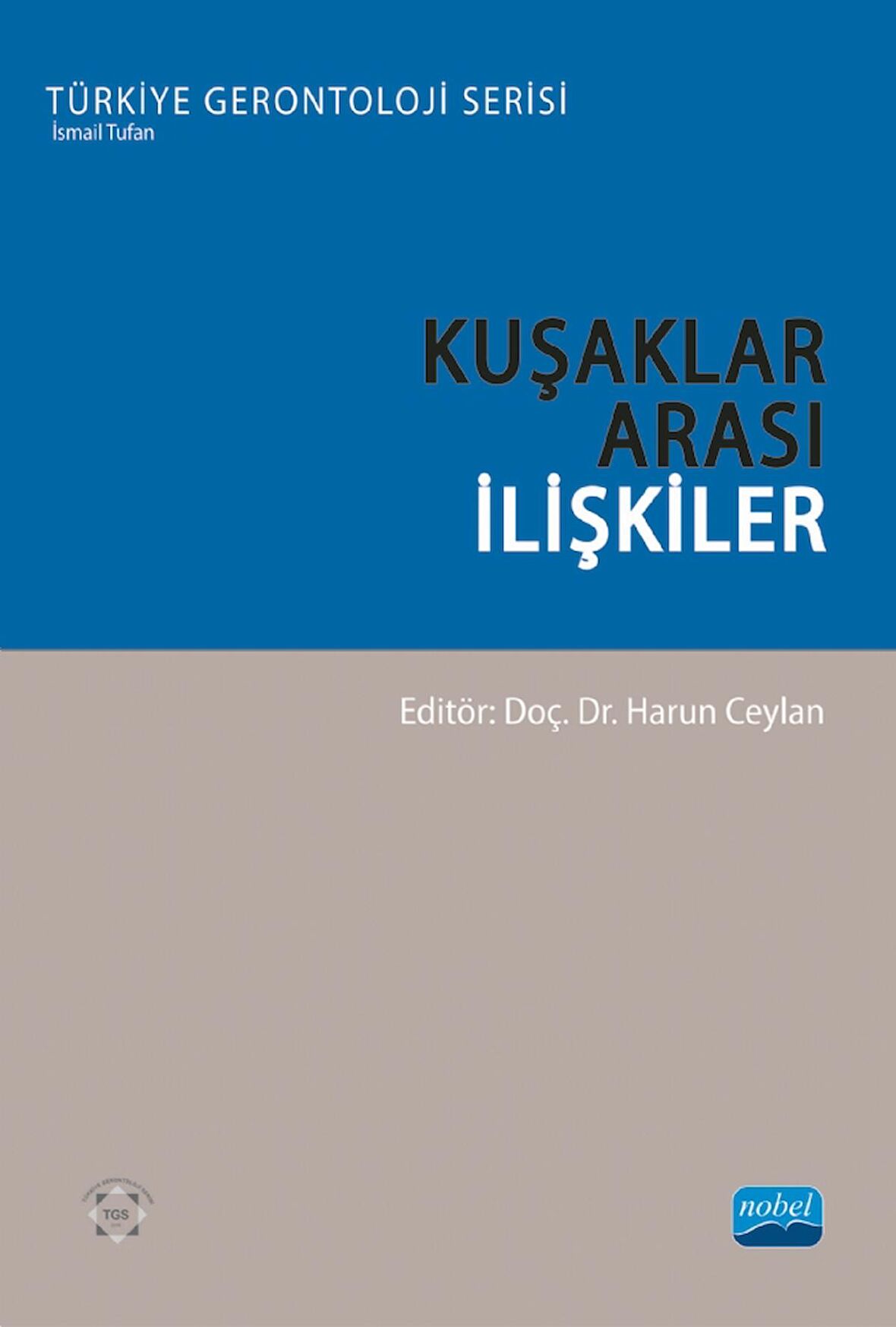 Kuşaklar Arası İlişkiler