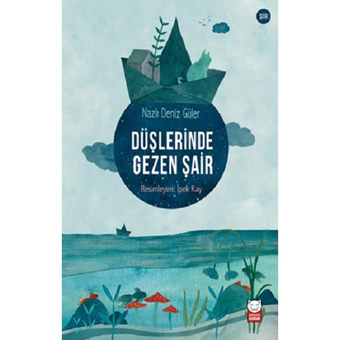 Düşlerinde Gezen Şair