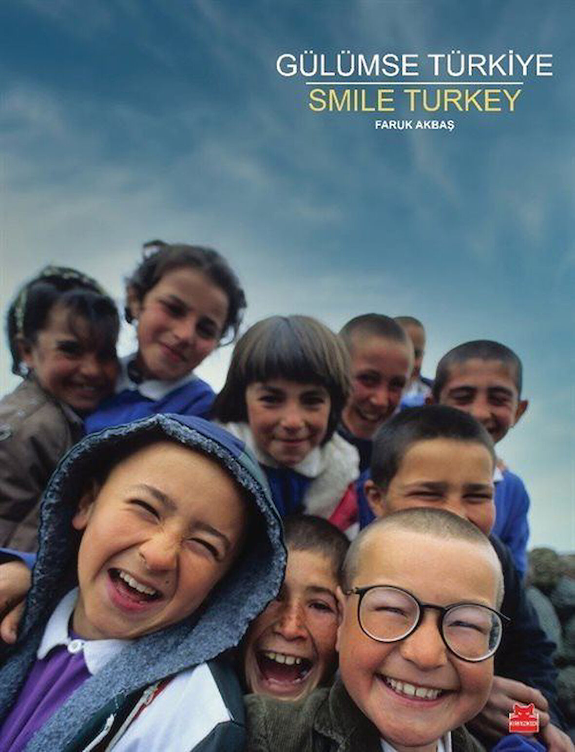 Gülümse Türkiye & Smile Turkey / Faruk Akbaş