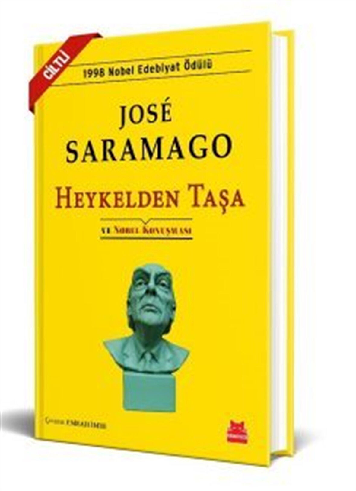 Heykelden Taşa - Ciltli / Jose Saramago