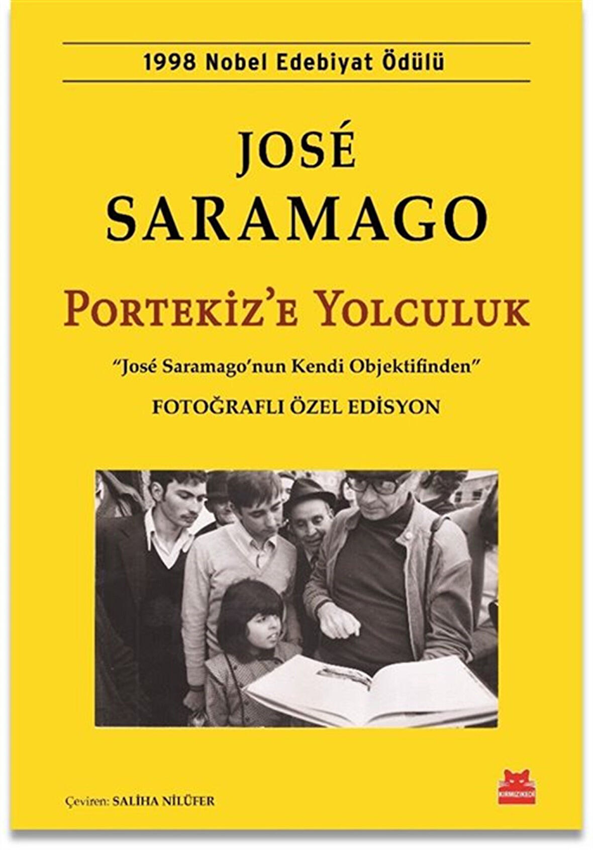 Portekiz'e Yolculuk (Fotoğraflı Özel Edisyon) / Jose Saramago