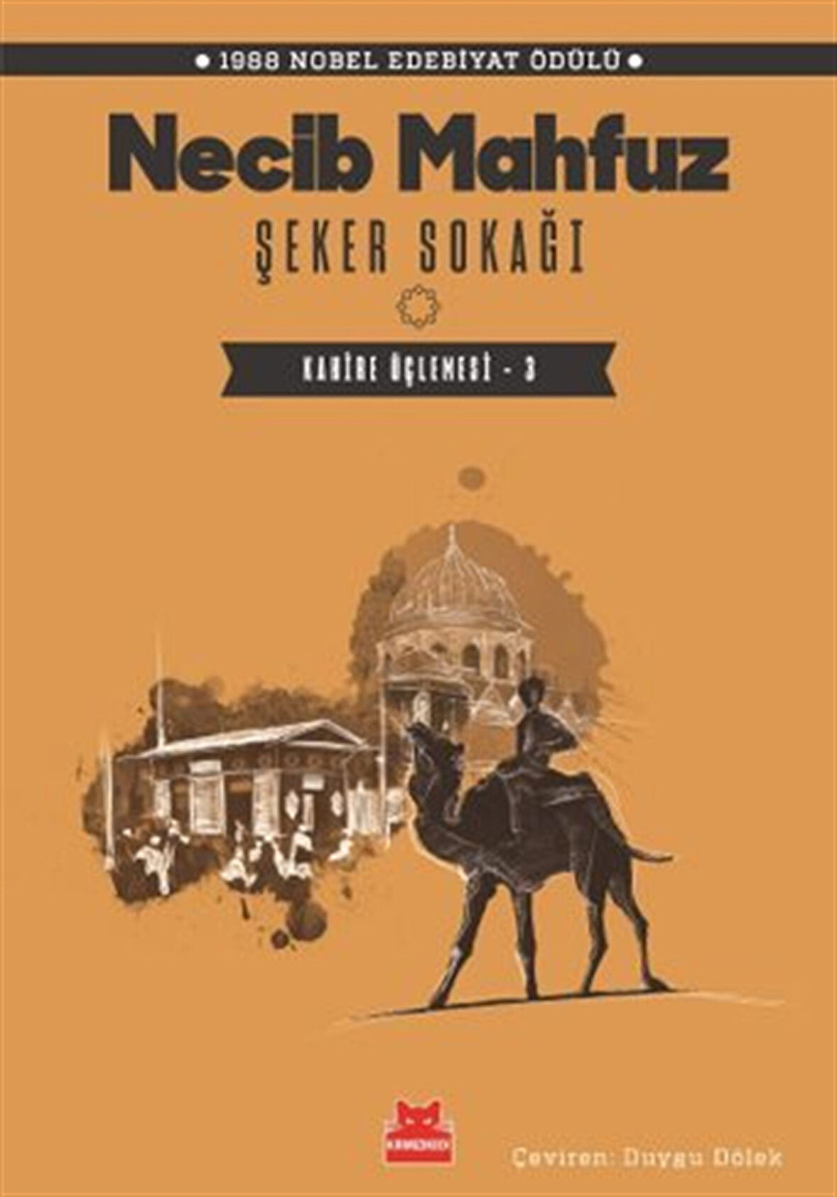 Şeker Sokağı / Necib Mahfuz