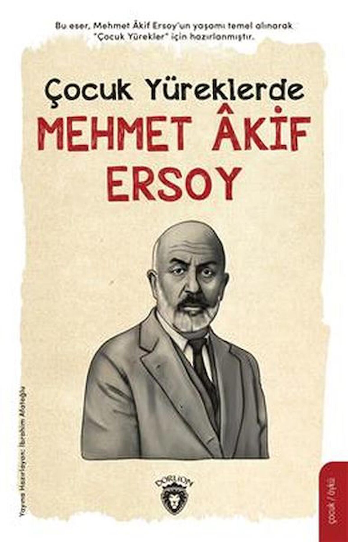 Çocuk Yüreklerde Mehmet Akif Ersoy