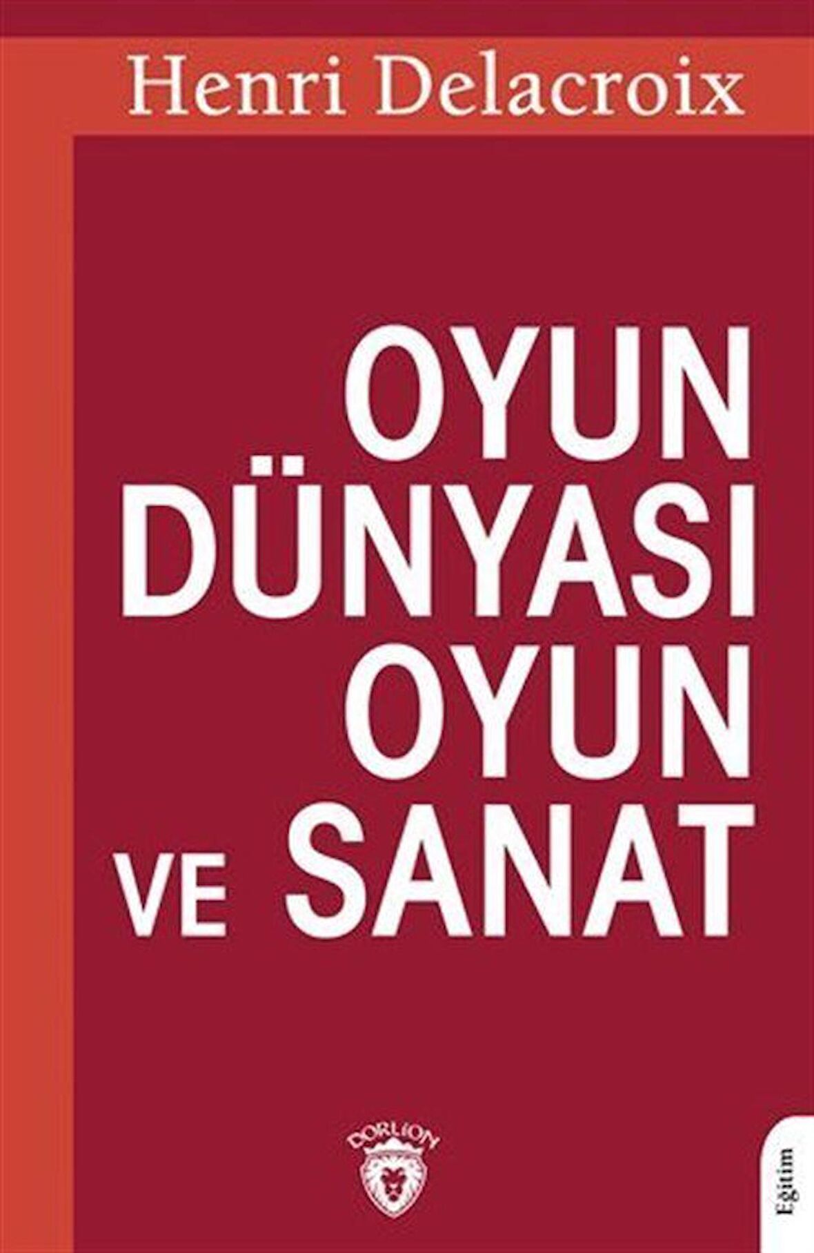 Oyun Dünyası Oyun ve Sanat