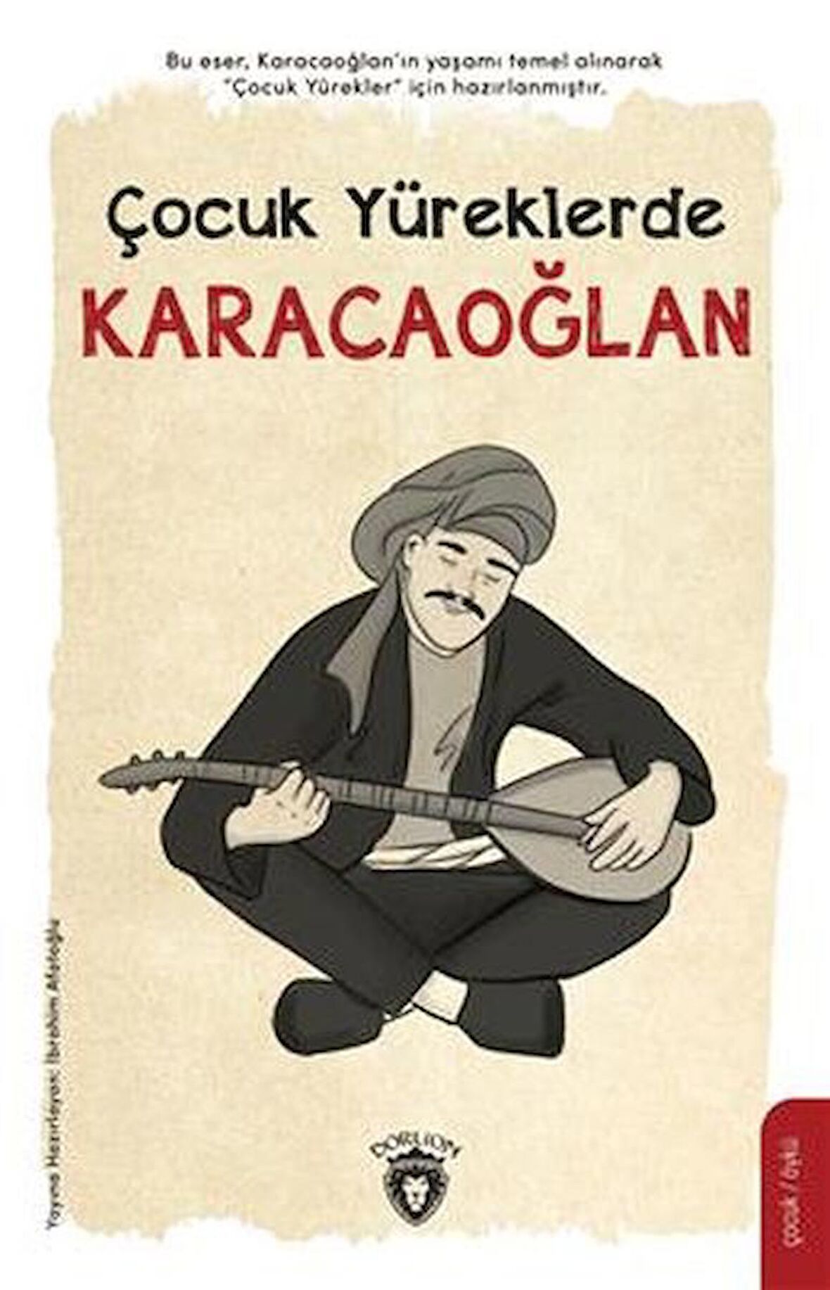 Çocuk Yüreklerde Karacaoğlan