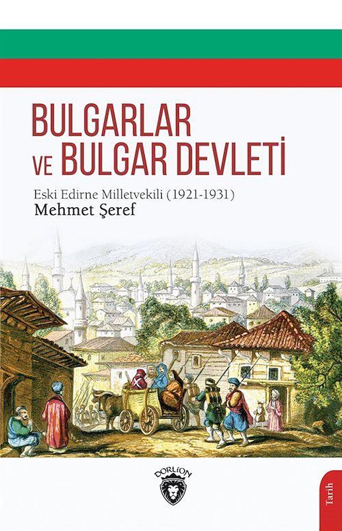 Bulgarlar ve Bulgar Devleti