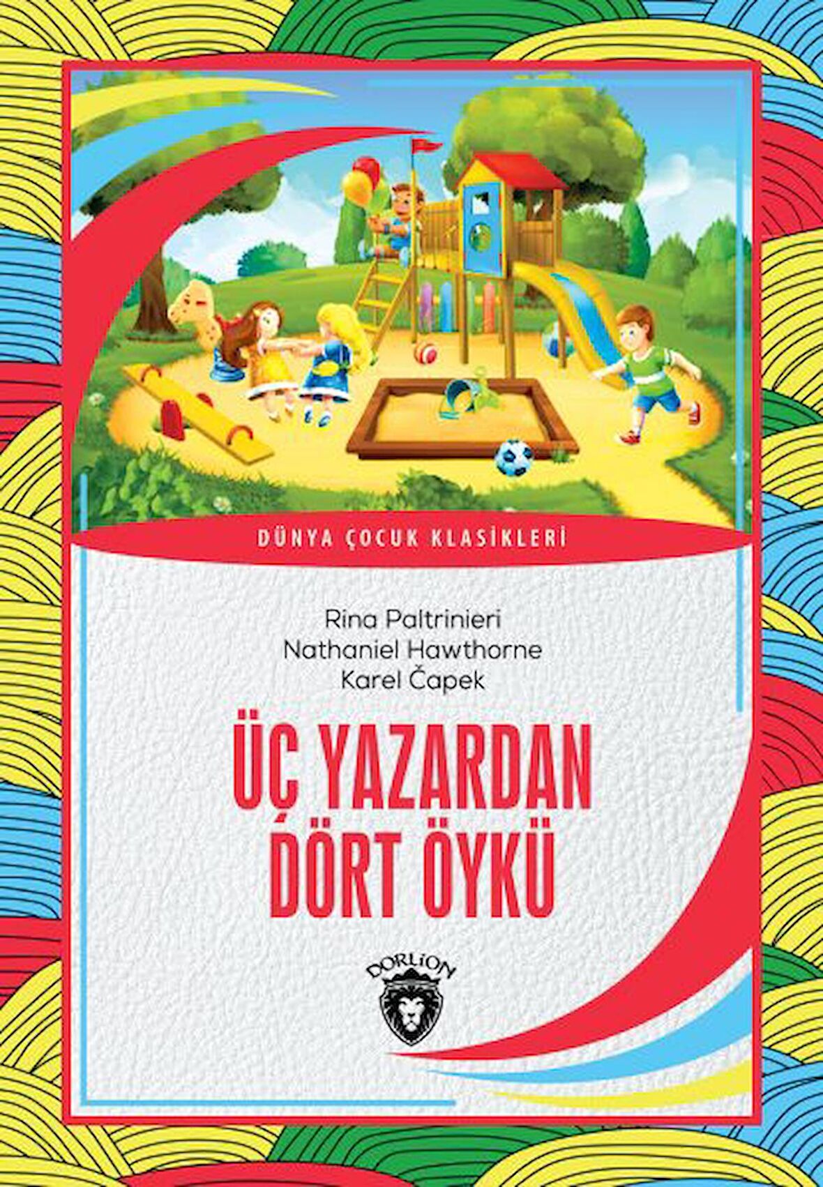 Üç Yazardan Dört Öykü