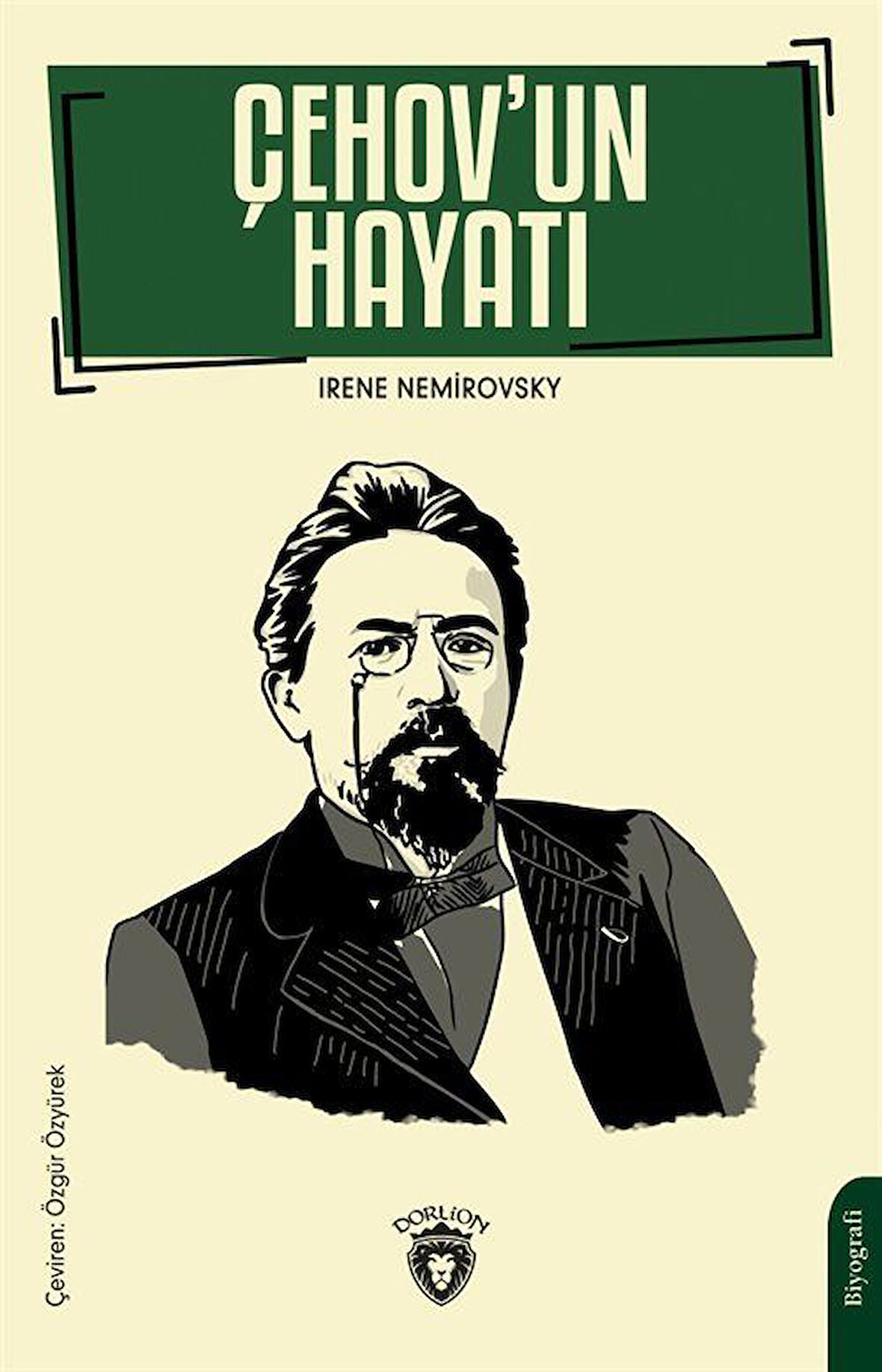 Çehov'un Hayatı / Irene Nemirovsky