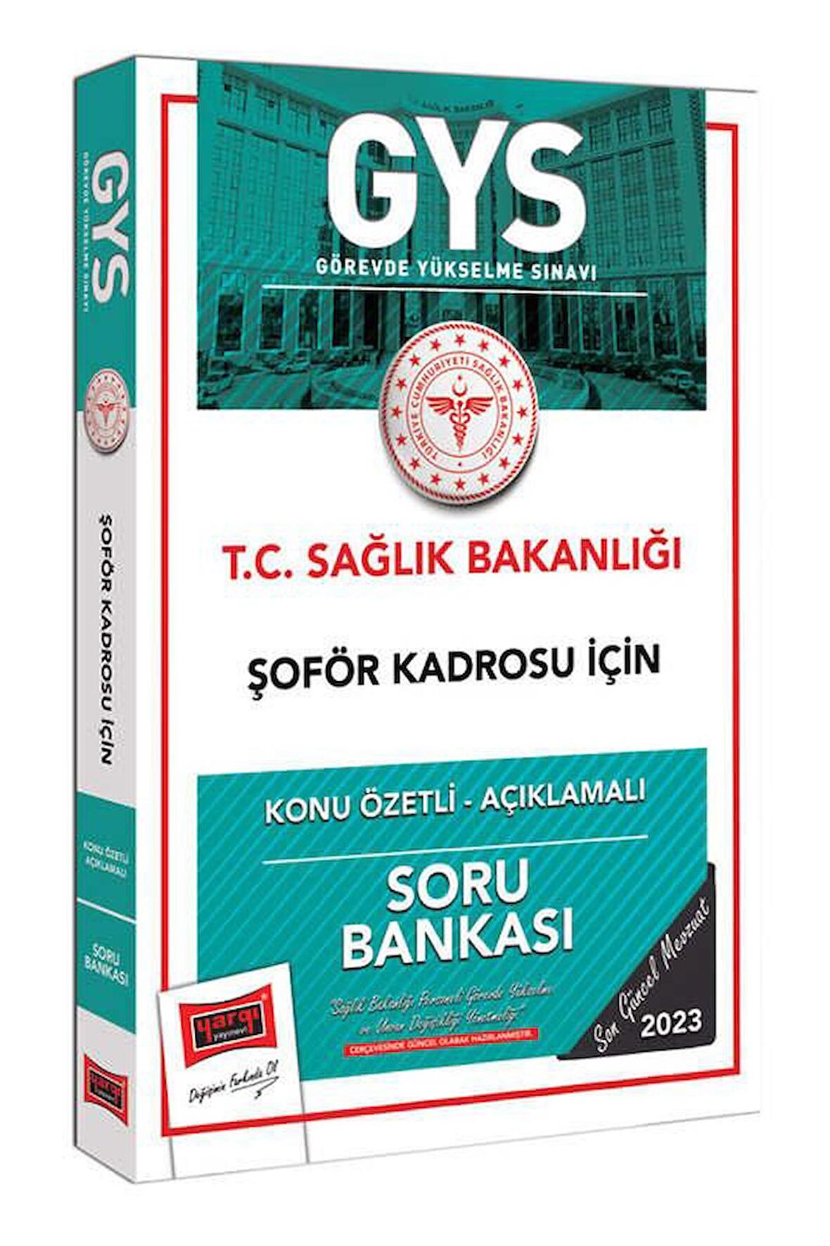 Yargı Yayınları 2023 Sağlık Bakanlığı Şöför Kadrosu İçin Konu Özetli Açıklamalı Soru Bankası