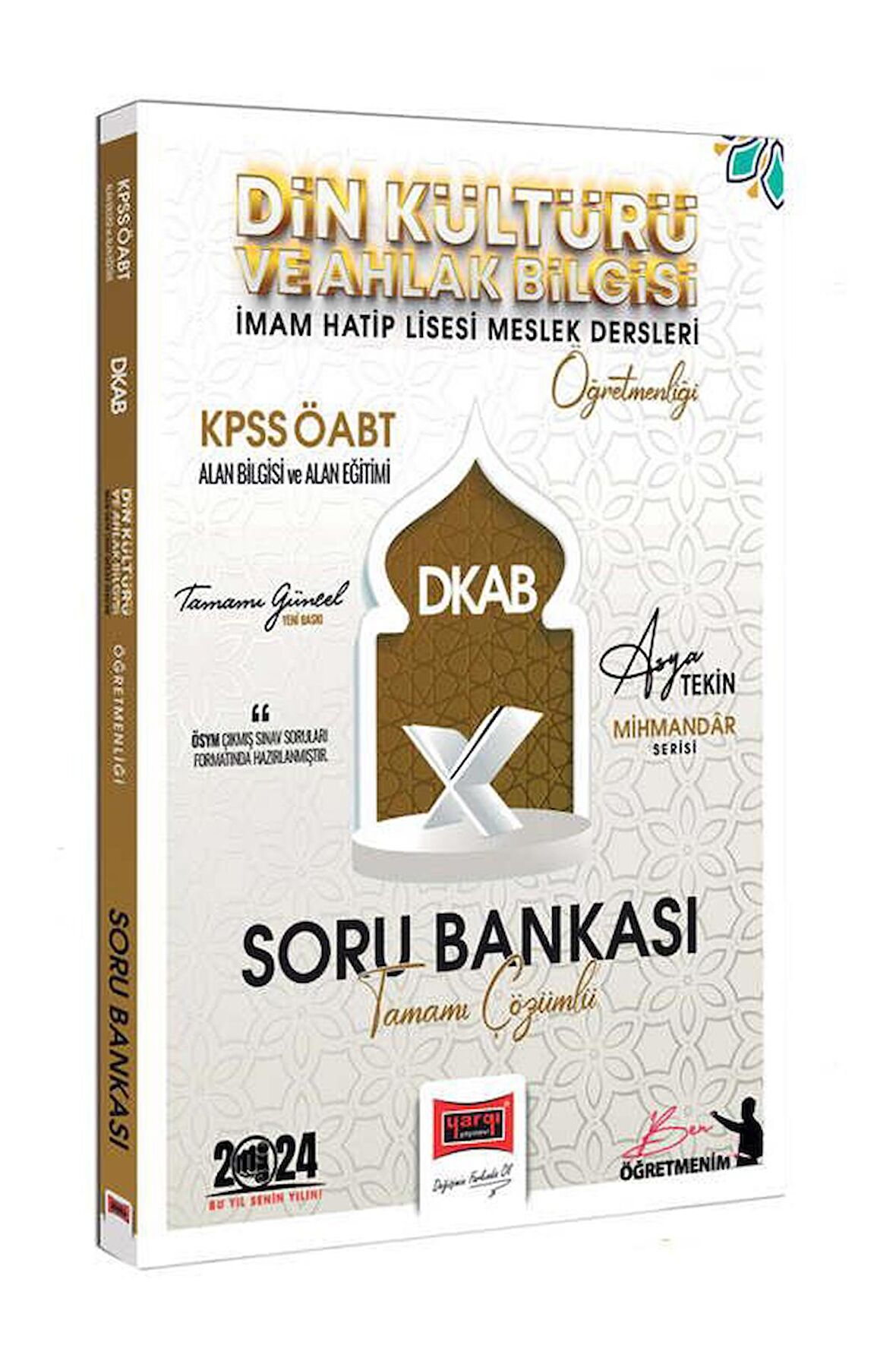 2024 KPSS ÖABT Mihmandar Serisi (Asya Tekin) DKAB - Din Kültürü ve Ahlak Bilgisi Öğretmenliği Tamamı Çözümlü Soru Bankası