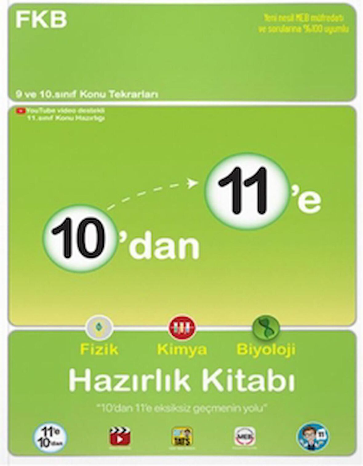 10'dan 11'e Fizik Kimya Biyoloji Hazırlık Kitabı