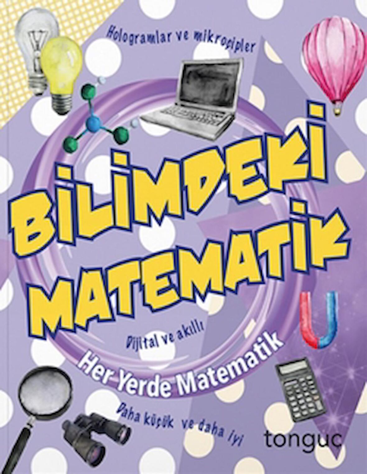 Her Yerde Matematik Serisi - Bilimdeki Matematik