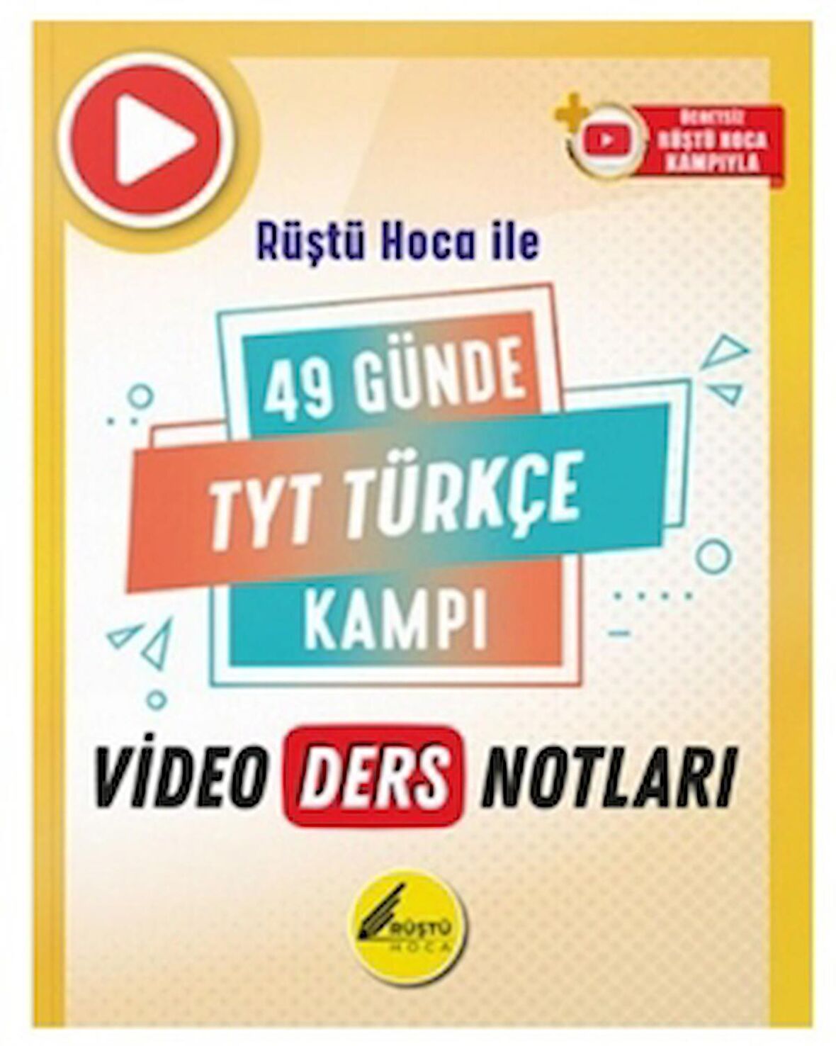 49 Günde TYT Türkçe Video Ders Notları