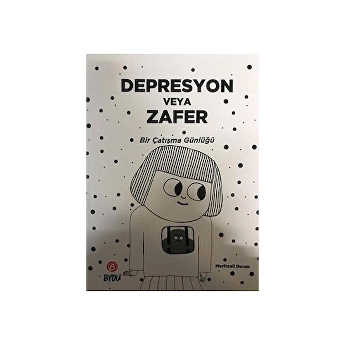 Depresyon veya Zafer