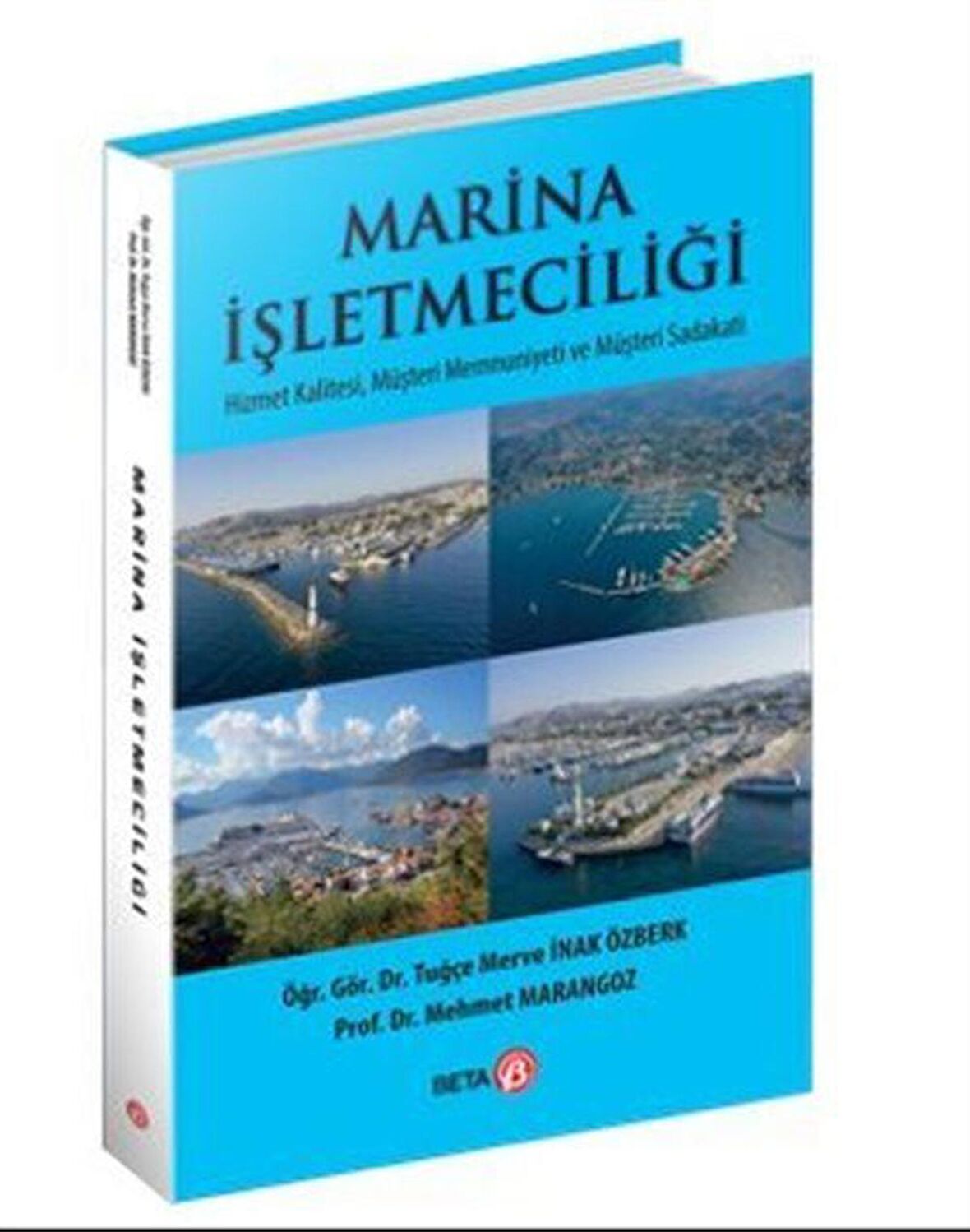 Marina İşletmeciliği / Prof. Dr. Mehmet Marangoz
