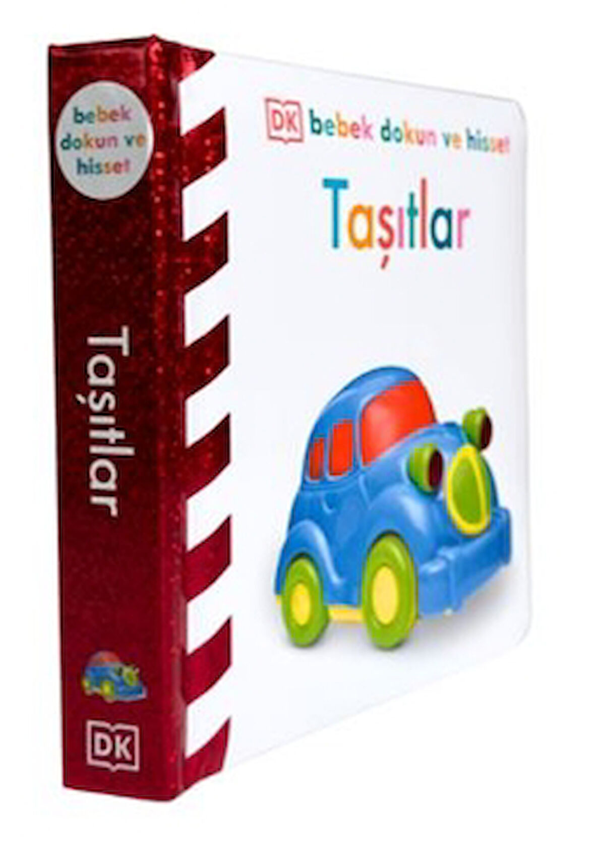 DK Bebek Dokun ve Hisset Serisi - Taşıtlar