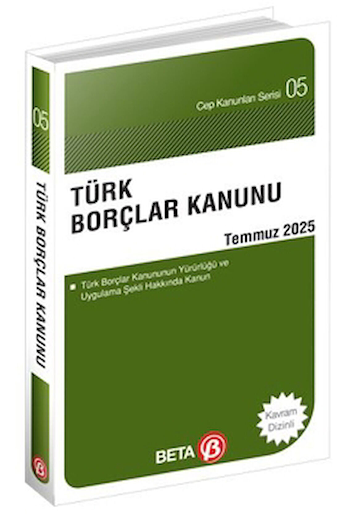 Türk Borçlar Kanunu Temmuz 2025