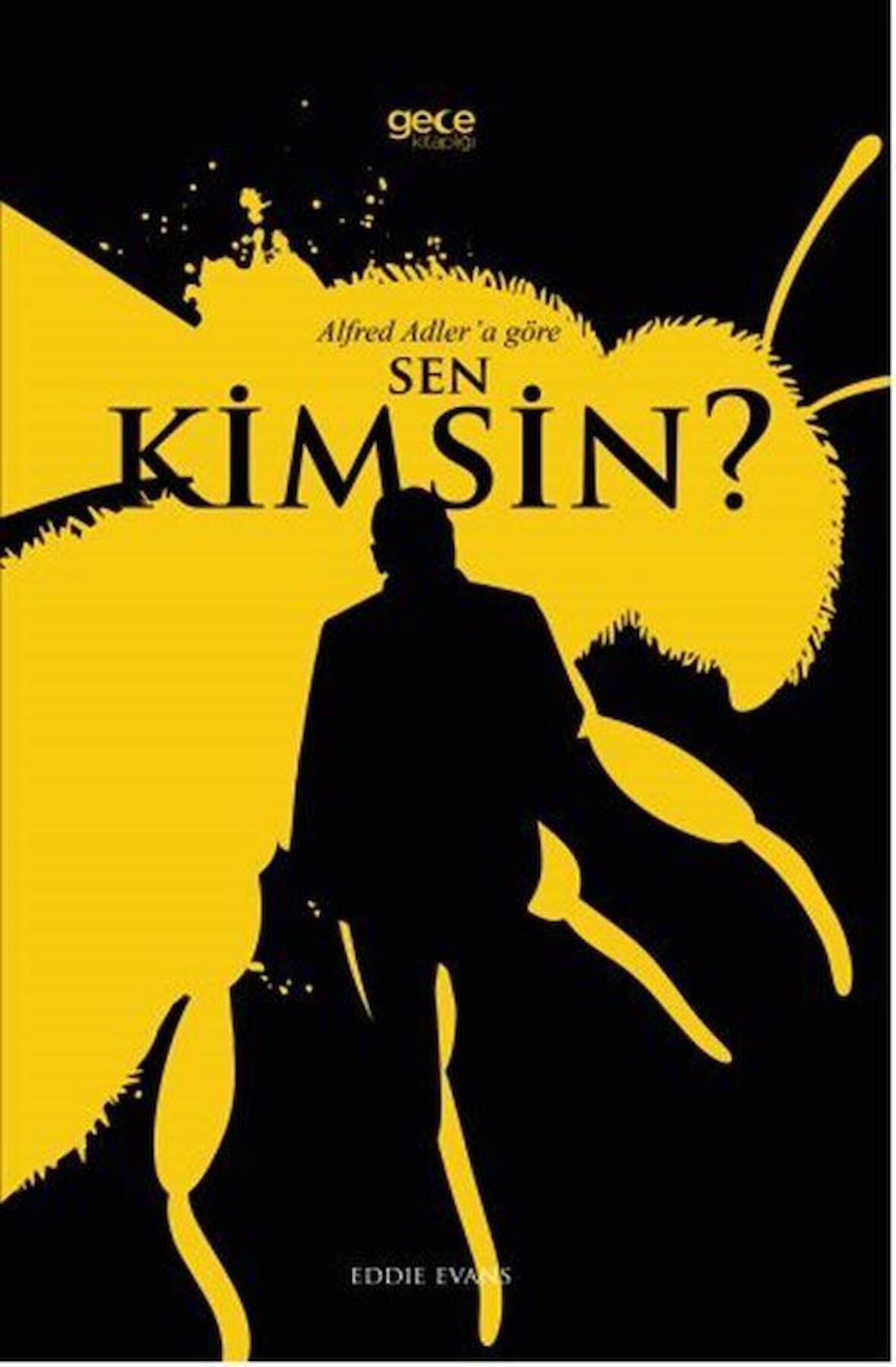 Alfred Adler'a Göre Sen Kimsin? / Alfred Adler