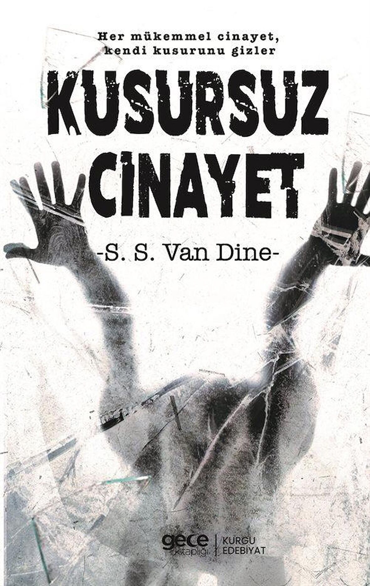 Kusursuz Cinayet / S. S. Van Dine