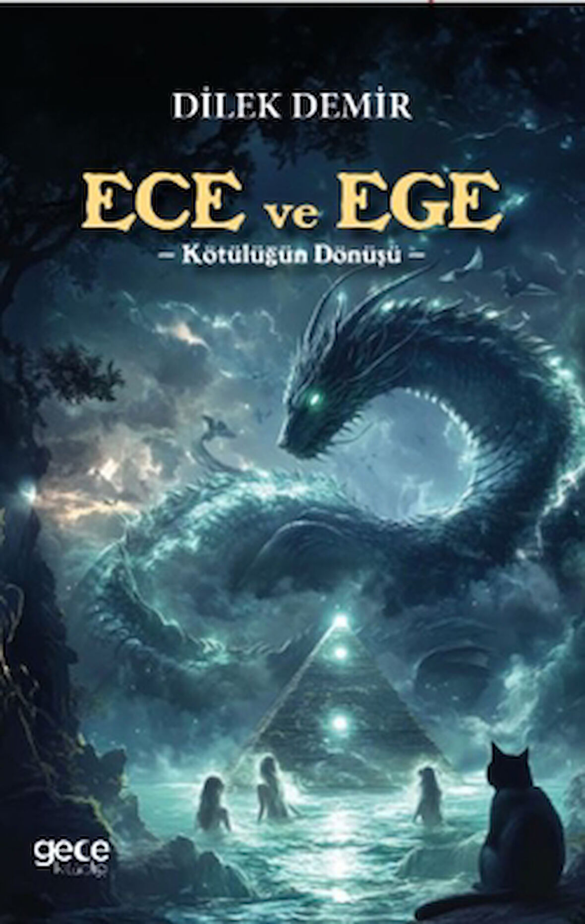 Ece ve Ege - Kötülüğün Dönüşü