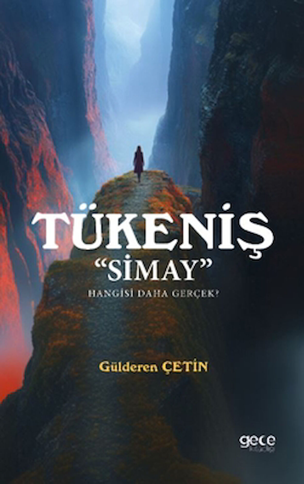 Tükeniş - Simay