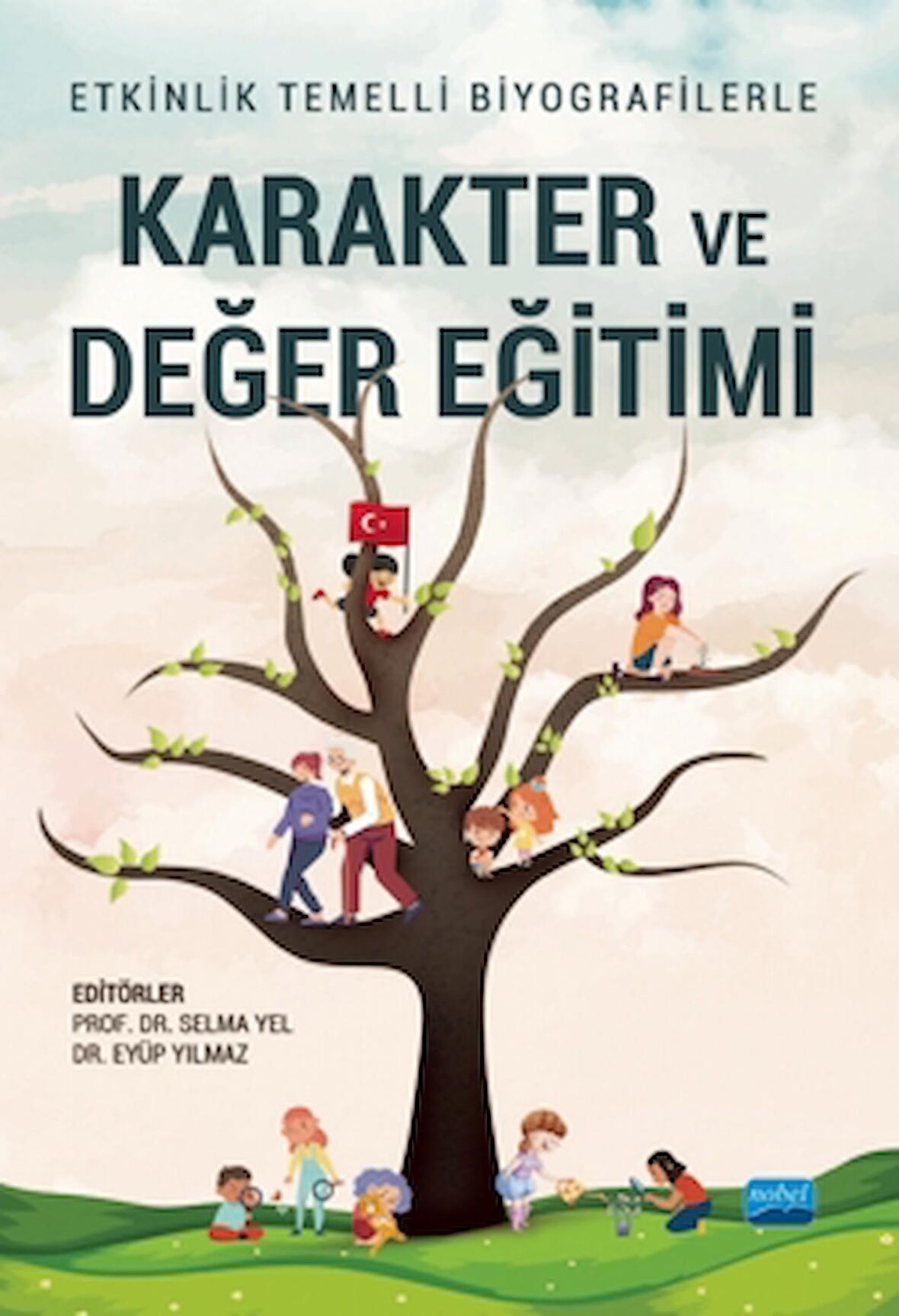 Etkinlik Temelli Biyografilerle Karakter Ve Değer Eğitimi