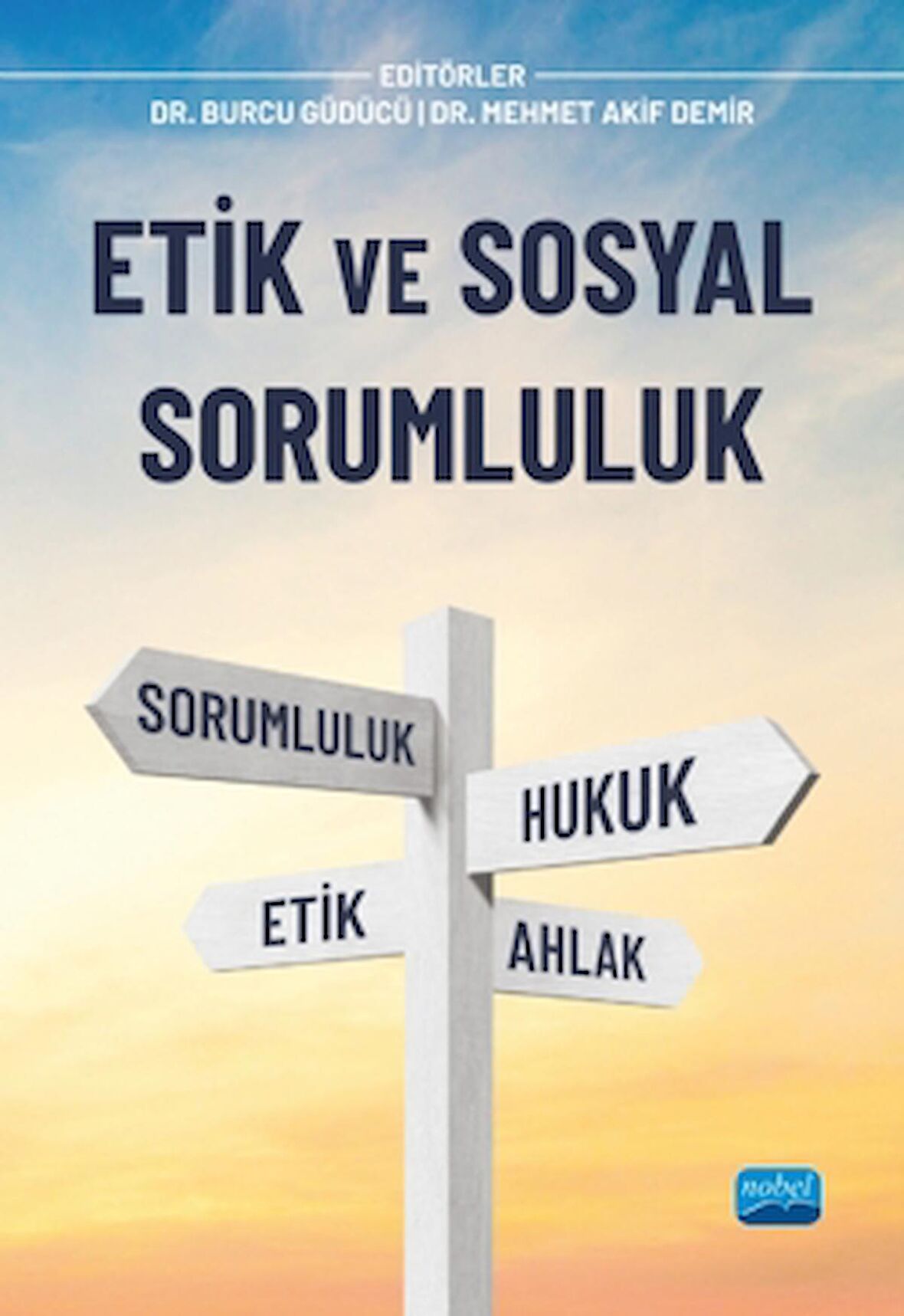 Etik ve Sosyal Sorumluluk