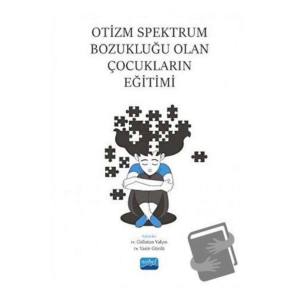 Otizm Spektrum Bozukluğu Olan Çocukların Eğitimi