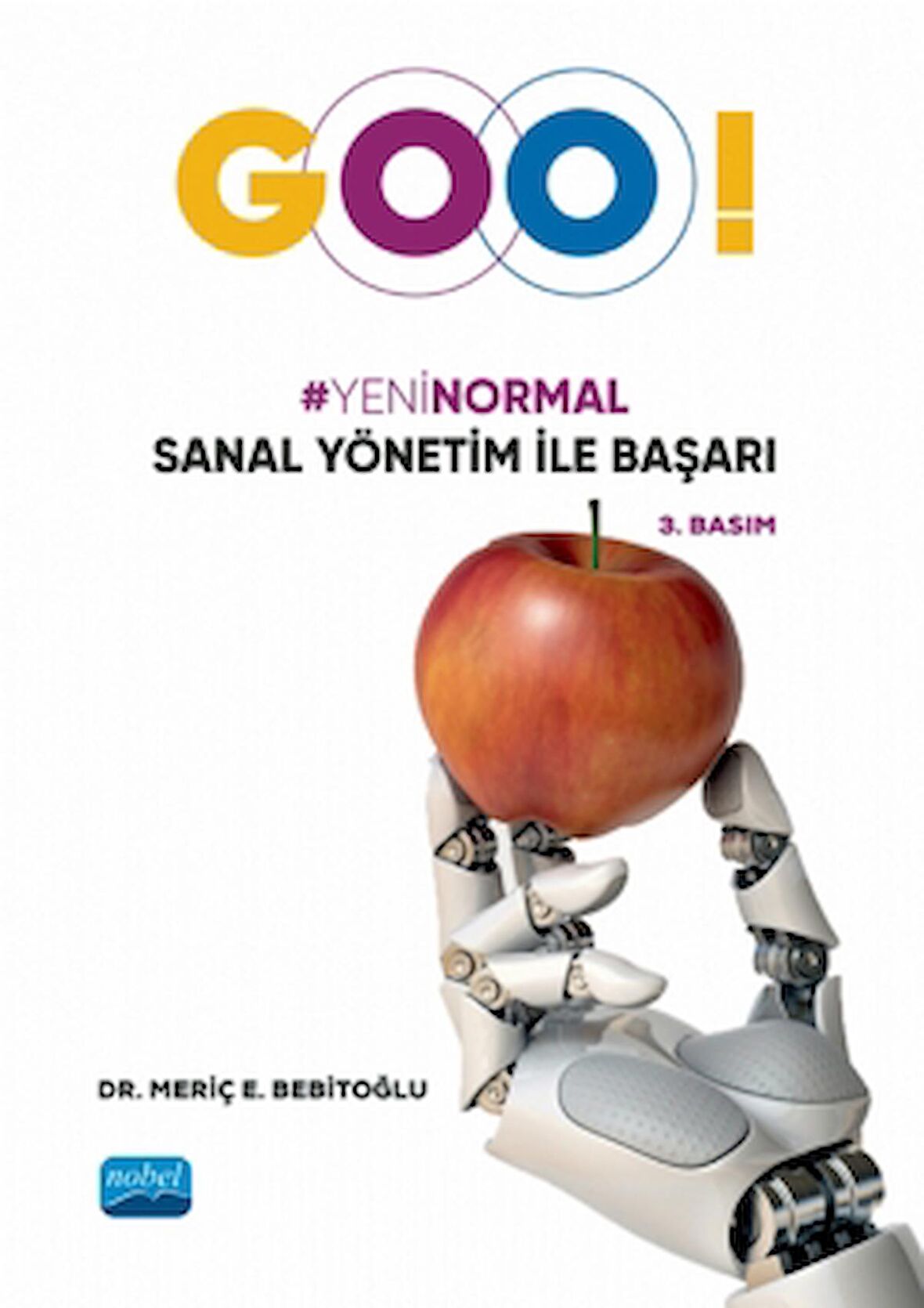 “Goo!” Yeni Normal Sanal Yönetim ile Başarı