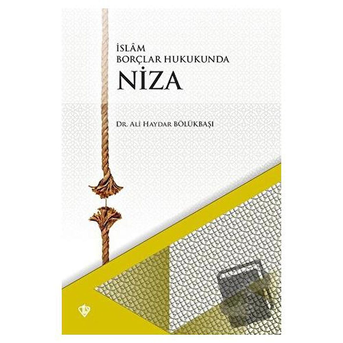 İslam Borçlar Hukukunda Niza