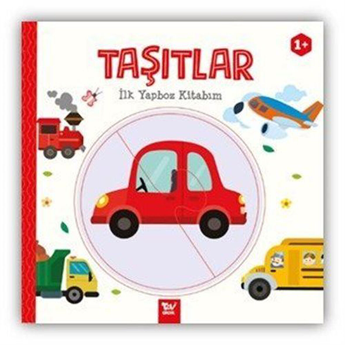 İlk Yapboz Kitabım / Taşıtlar / Kolektif