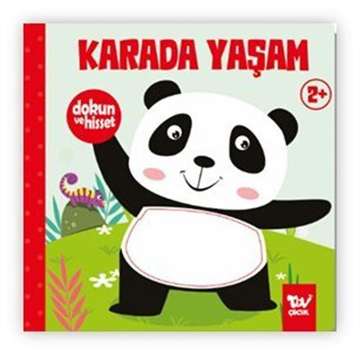 Dokun ve Hisset / Karada Yaşam / Kolektif