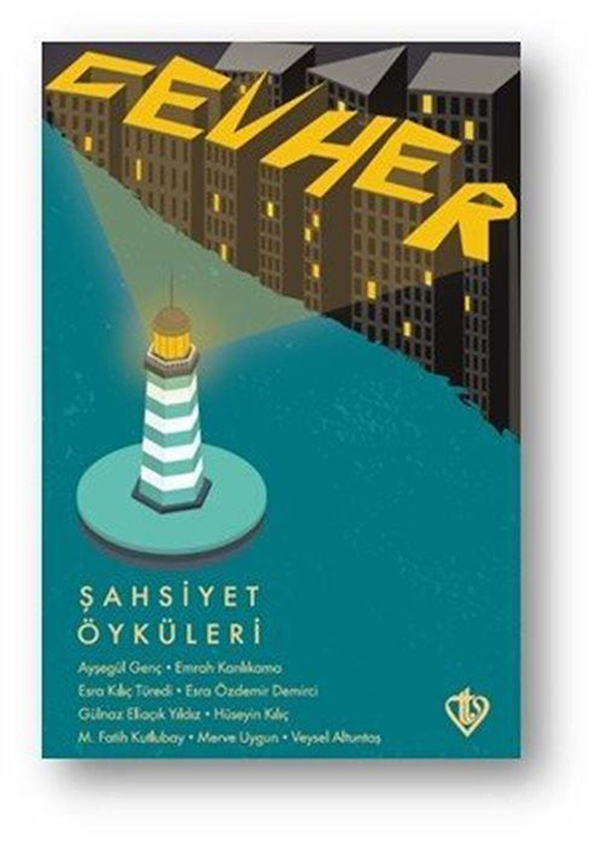 Cevher Şahsiyet Öyküleri / Kolektif