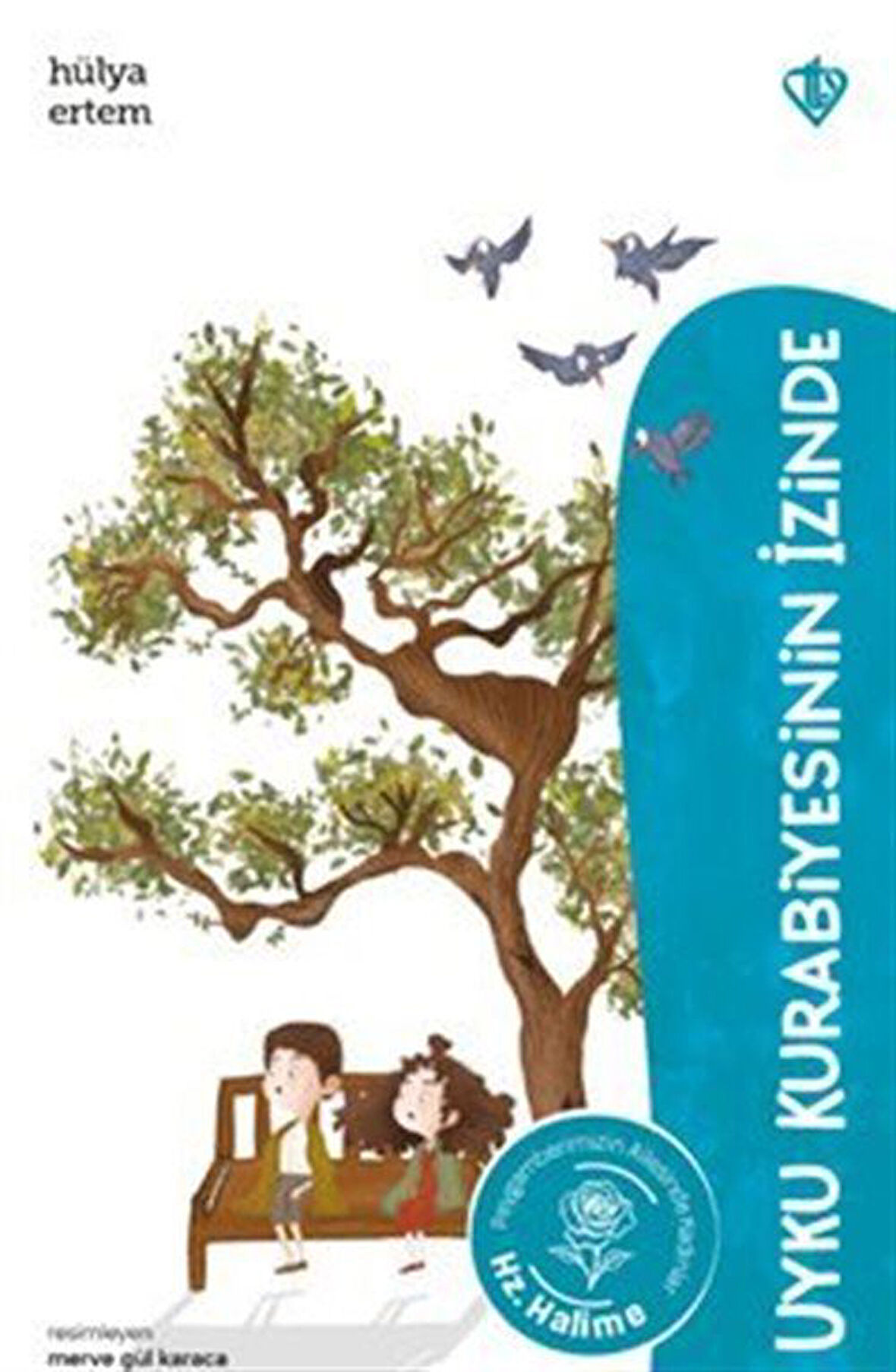 Hz.Halime / Uyku Kurabiyesinin İzinde / Hülya Ertem