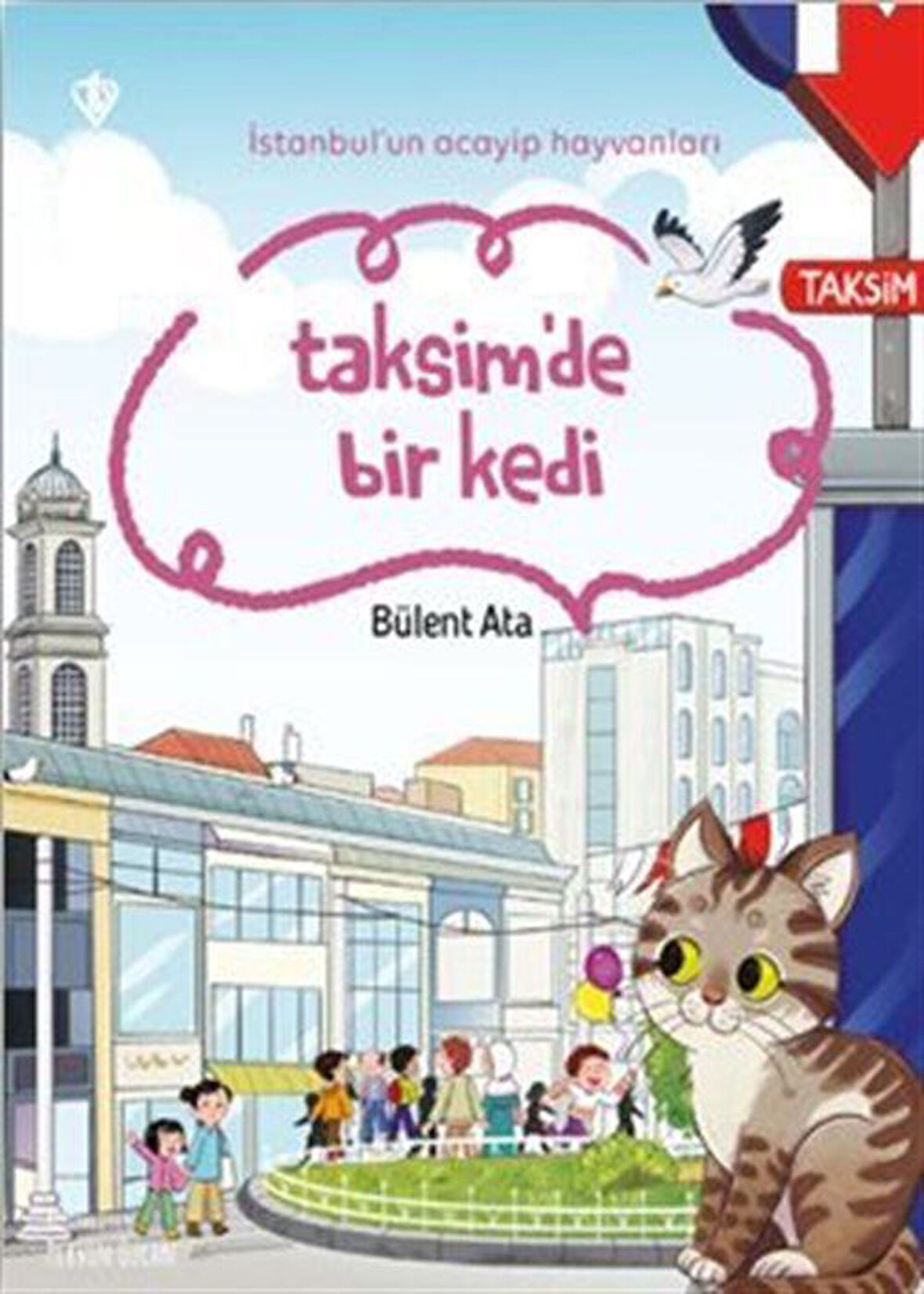 İstanbul'un Acayip Hayvanları Taksimde Bir Kedi / Bülent Ata