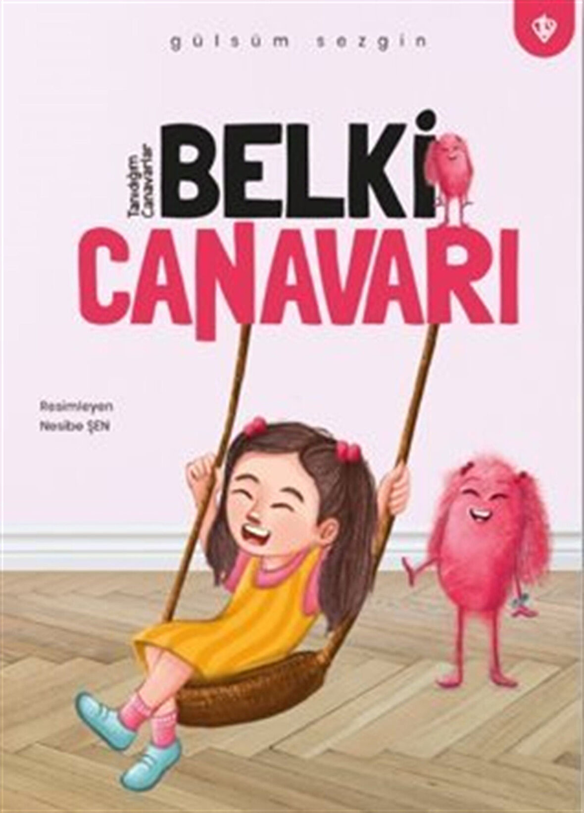 Belki Canavarı / Gülsüm Sezgin