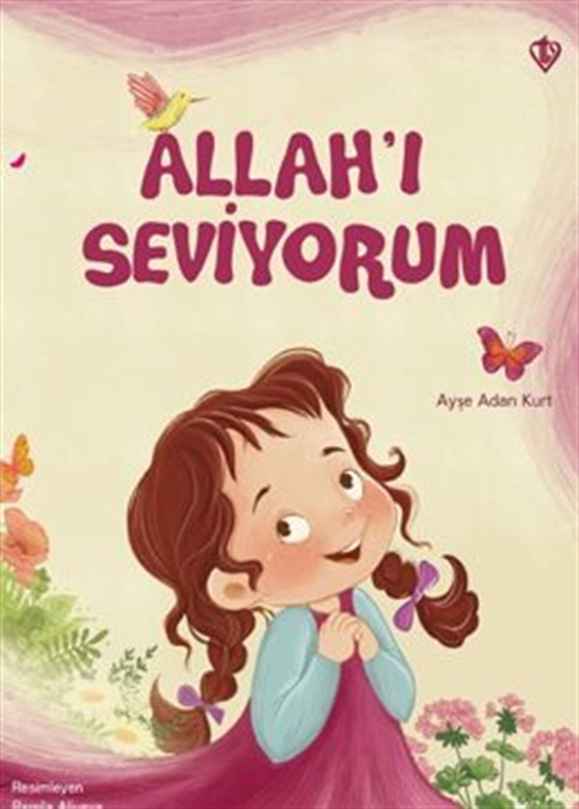 Allah'ı Seviyorum / Ayşe Adan