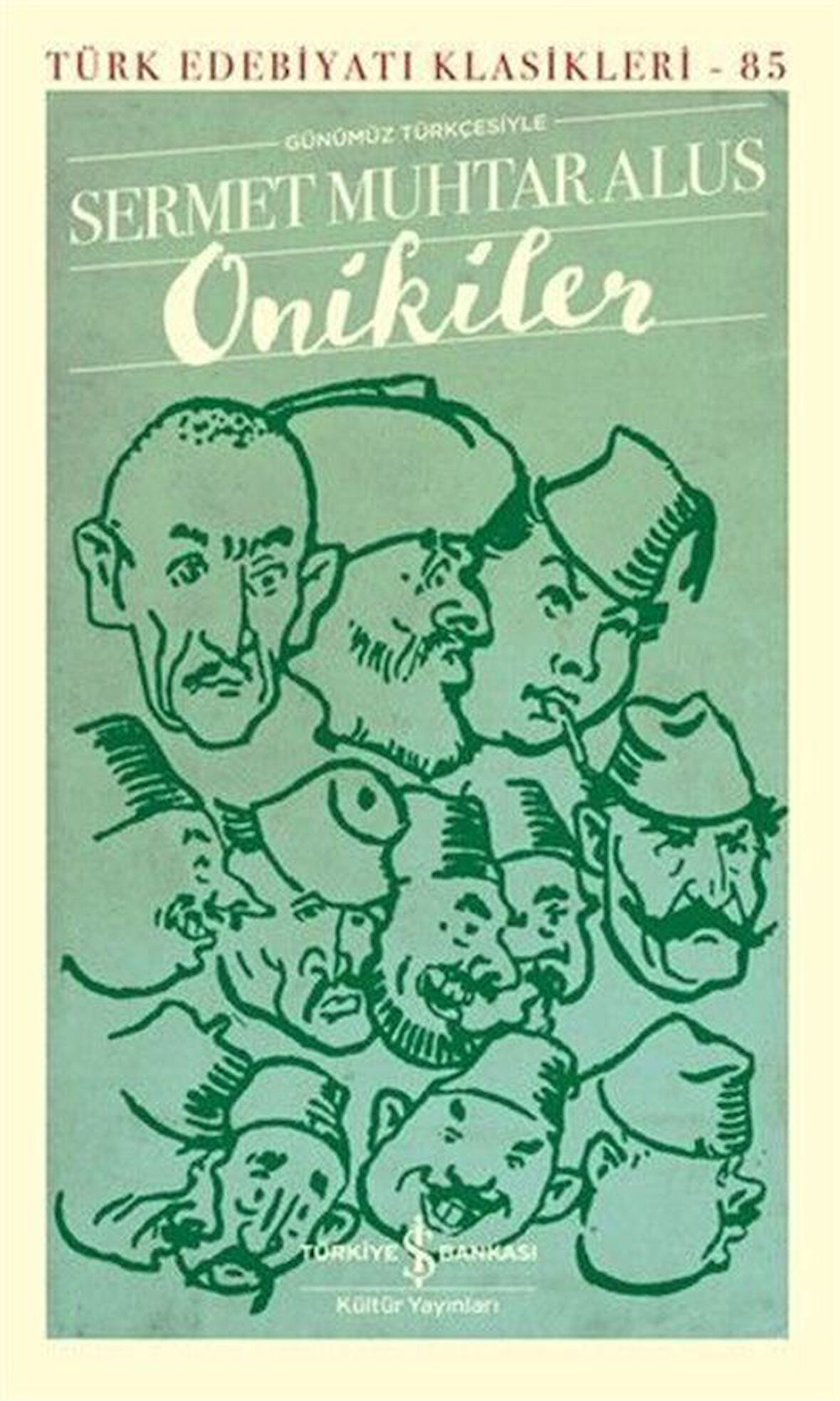 Onikiler / Sermet Muhtar Alus