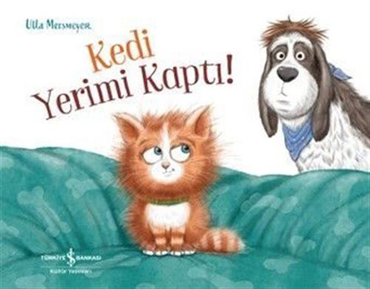 Kedi Yerimi Kaptı! / Ulla Mersmeyer