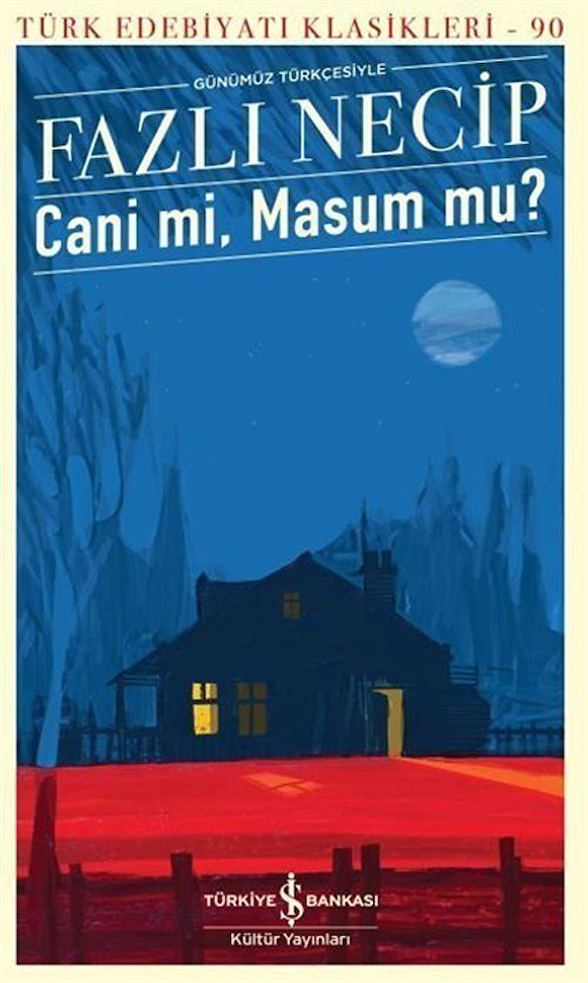 Cani mi, Masum mu? / Fazlı Necip