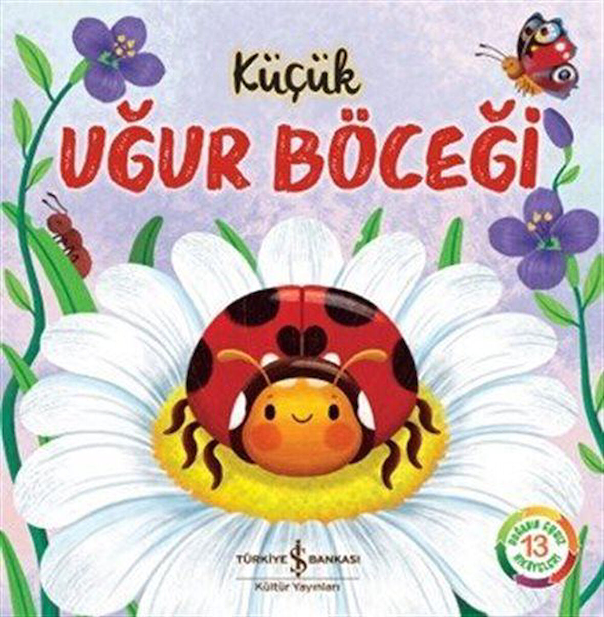 Küçük Uğur Böceği / Wednesday Jones