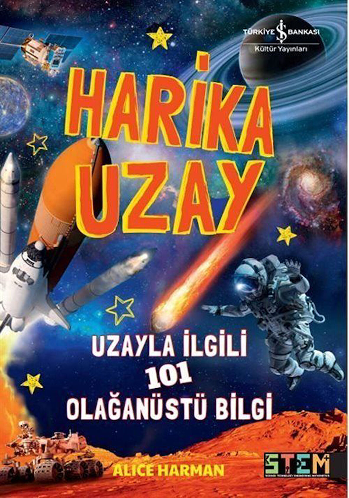 Harika Uzay- Uzayla ilgili 101 Olağanüstü Bilgi