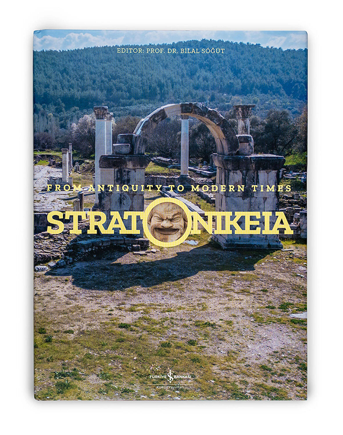 Stratonikeia – From Antiquity To Modern Times – Sert Kapak