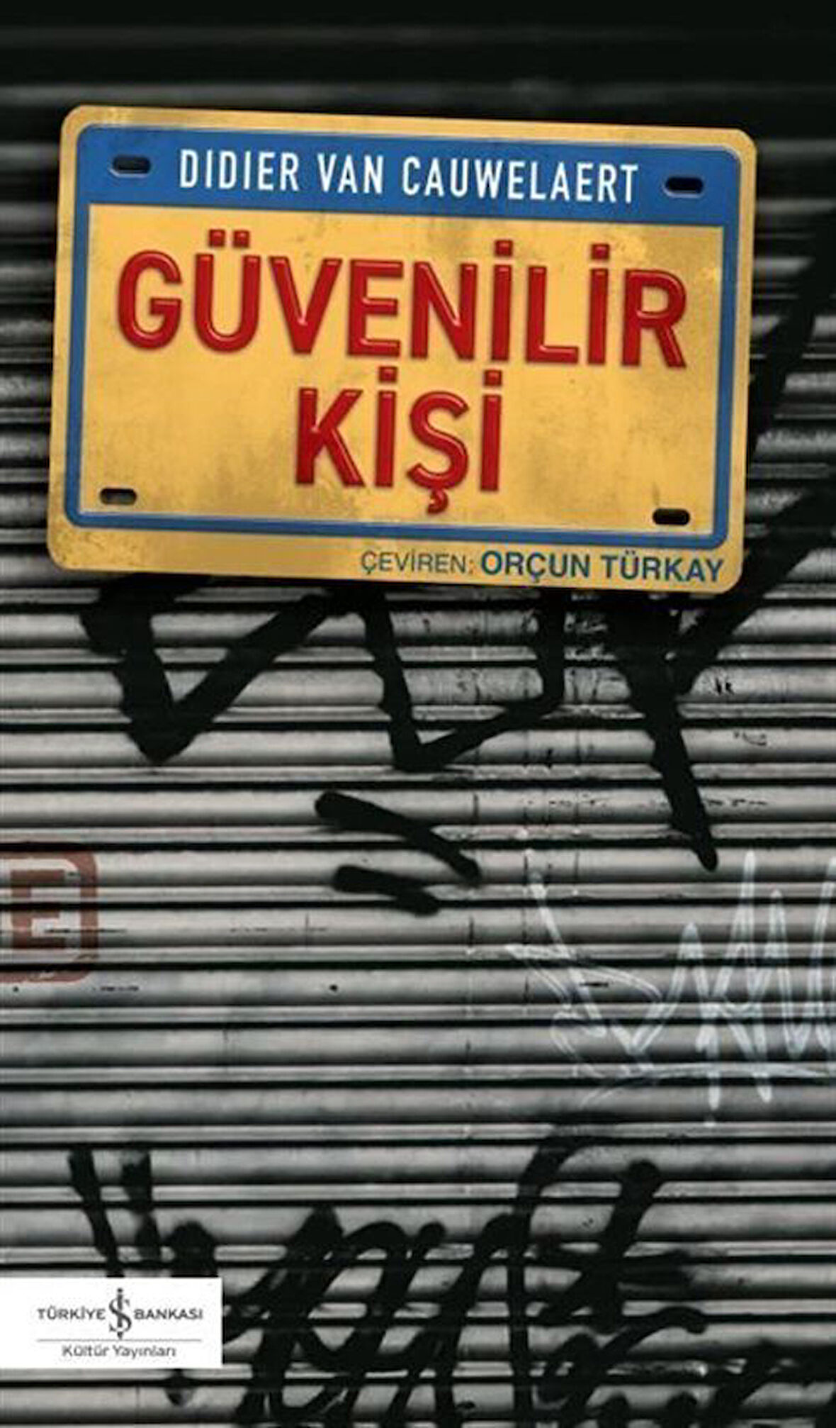 Güvenilir Kişi / Didier Van Cauwelaert